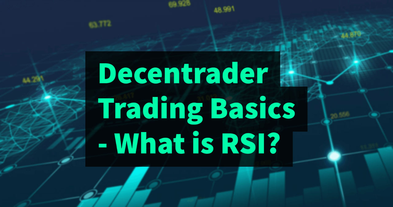 Rsi - Decentrader